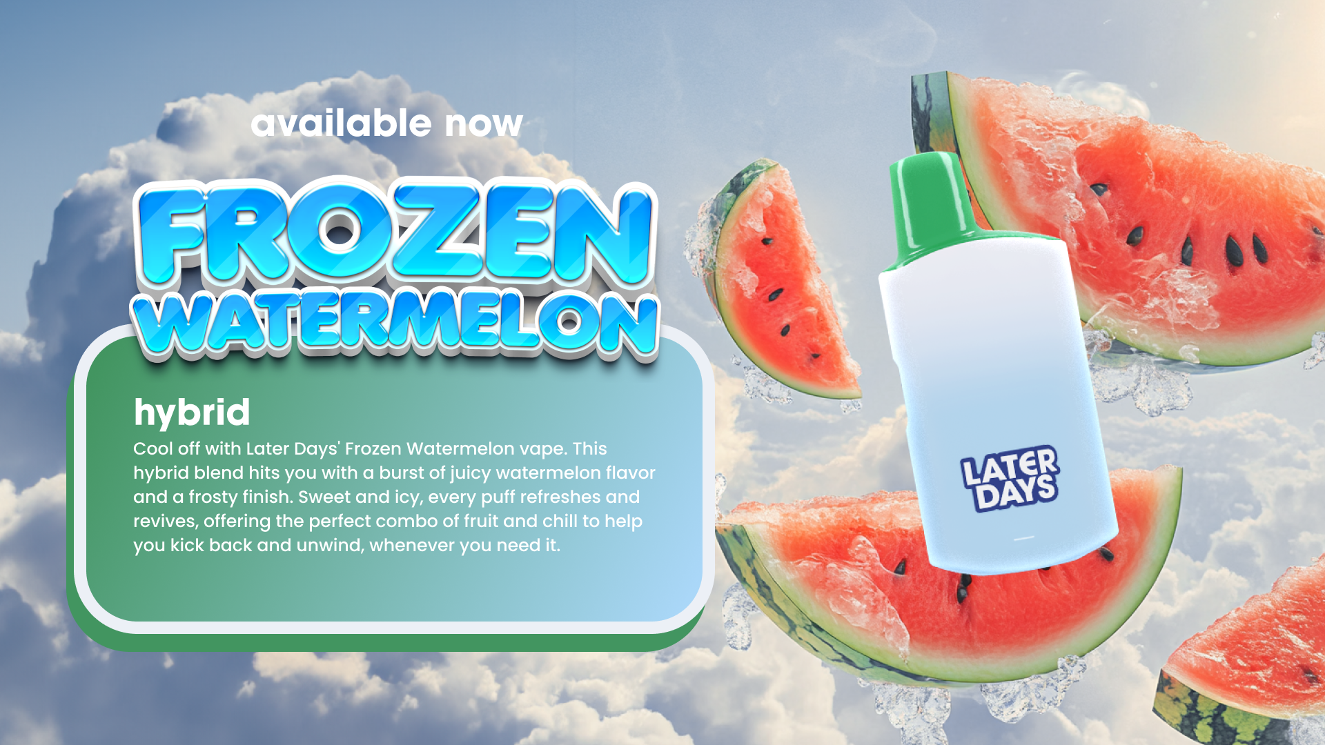 Frozen Watermelon Disposable (1g)